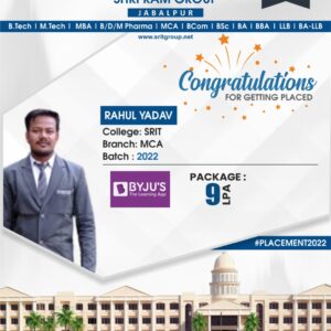 Shri Ram Group congratulates Rahul Yadav for getting placed at BYJU’S
