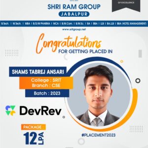 Shri Ram Group congratulates Shams Tabrej Ansari for getting placed at DevRev